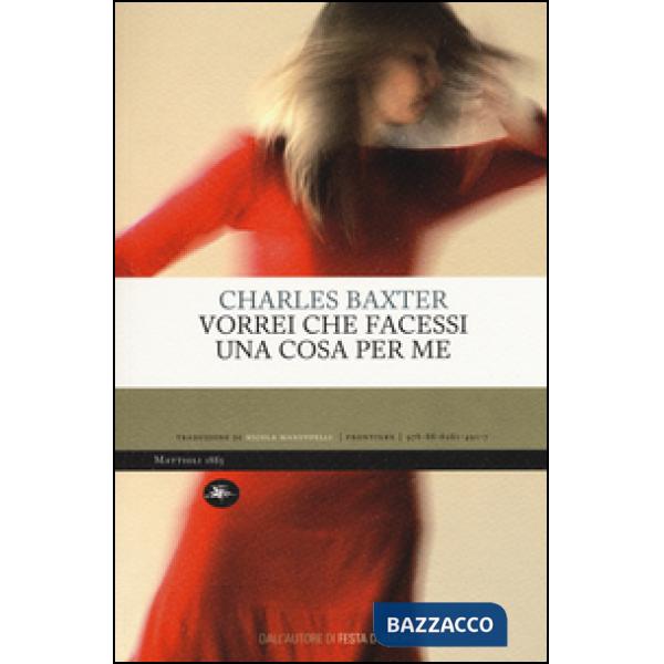 Vorrei che facessi una cosa per me