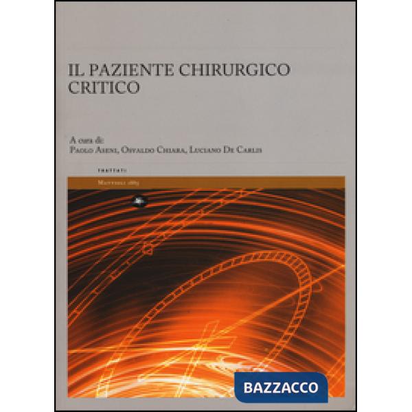 Paziente chirurgico critico (Il)
