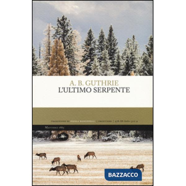 Ultimo serpente (L')