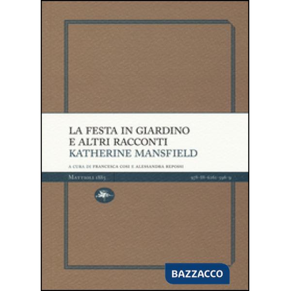 Festa in giardino e altri racconti (La)
