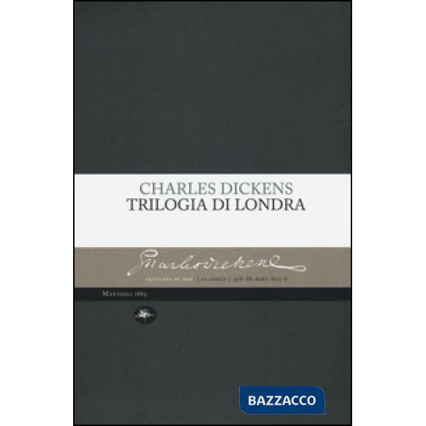 Trilogia di Londra: Amori londinesi-Il grande romanzo di Londra-I londinesi
