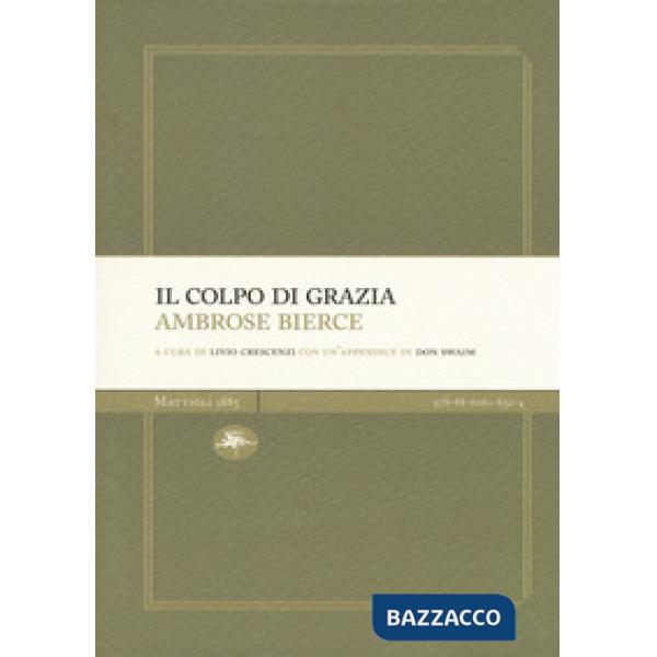 Colpo di grazia (Il)