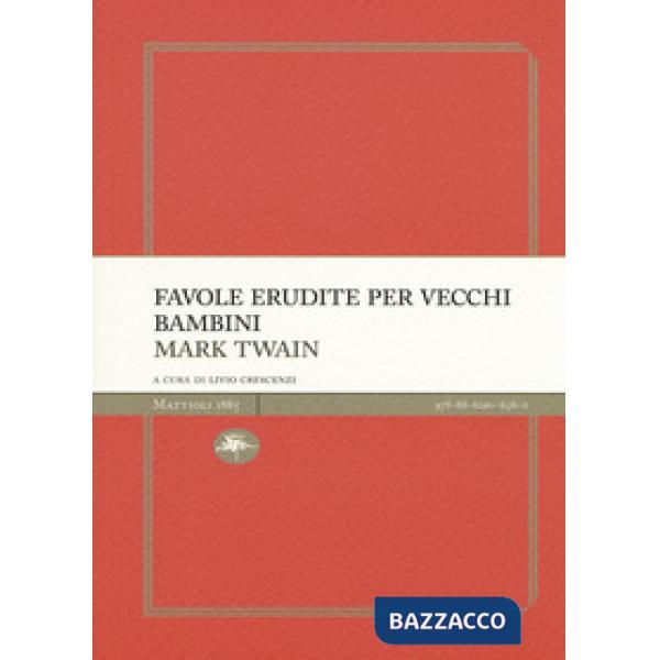Favole erudite per vecchi e bambini
