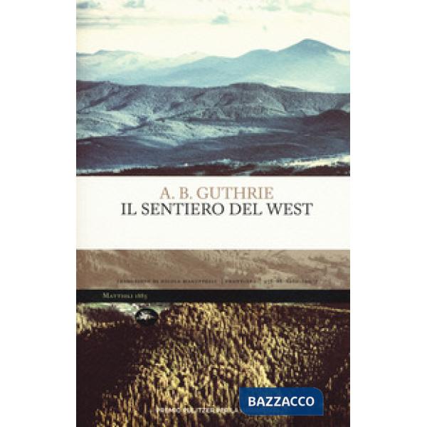 Sentiero del West (Il)