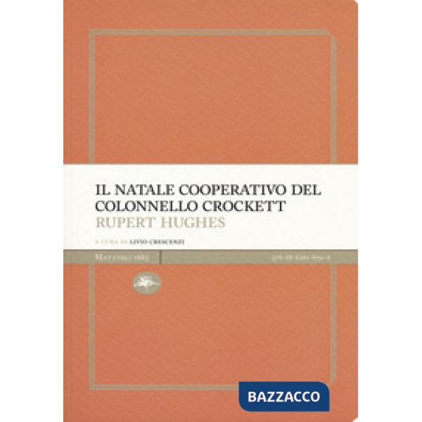 Natale cooperativo del colonnello Crockett (Il)