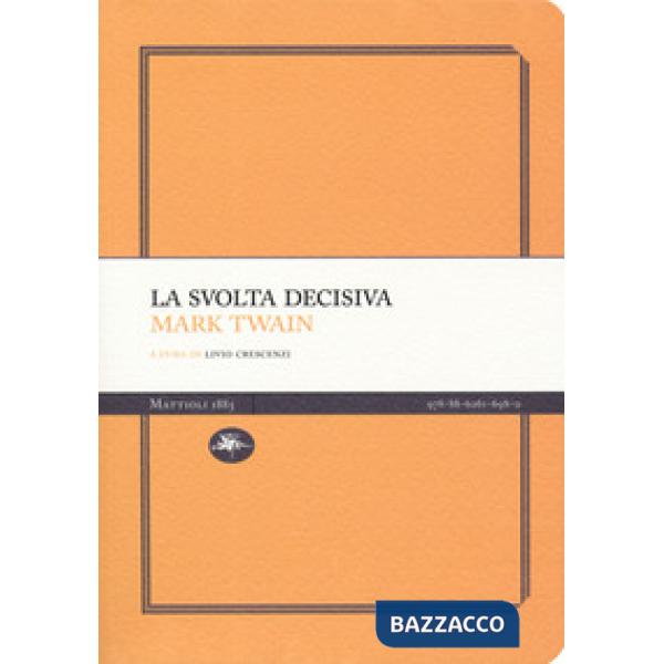 Svolta decisiva (La)