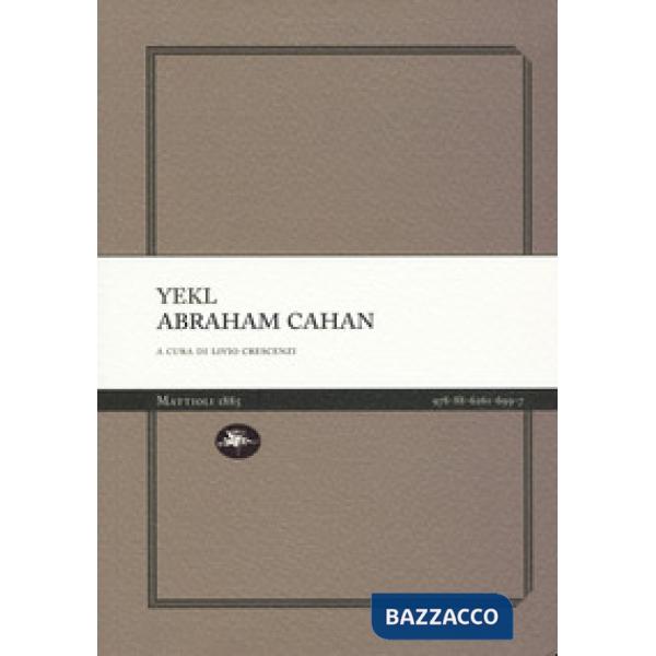 Yekl. Un racconto del ghetto di New York