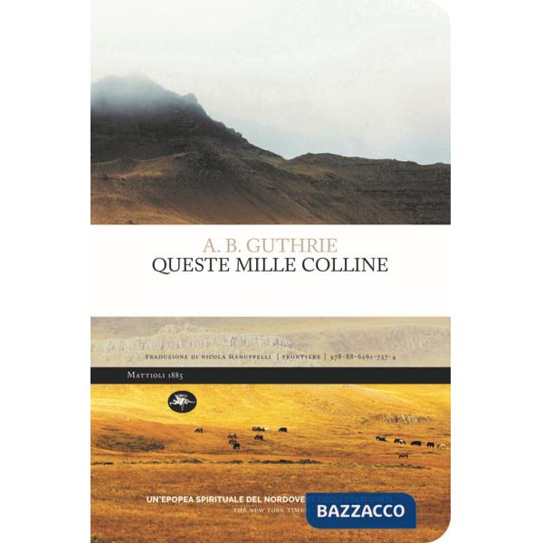 Queste mille colline