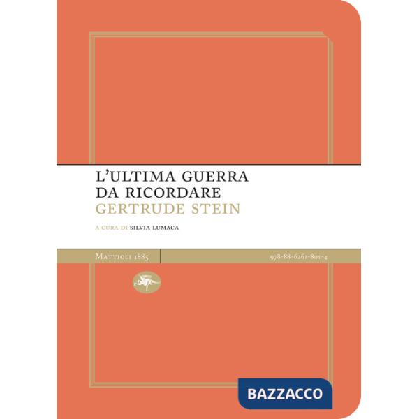 Ultima guerra da ricordare (L')