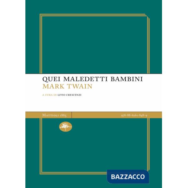 Quei maledetti bambini