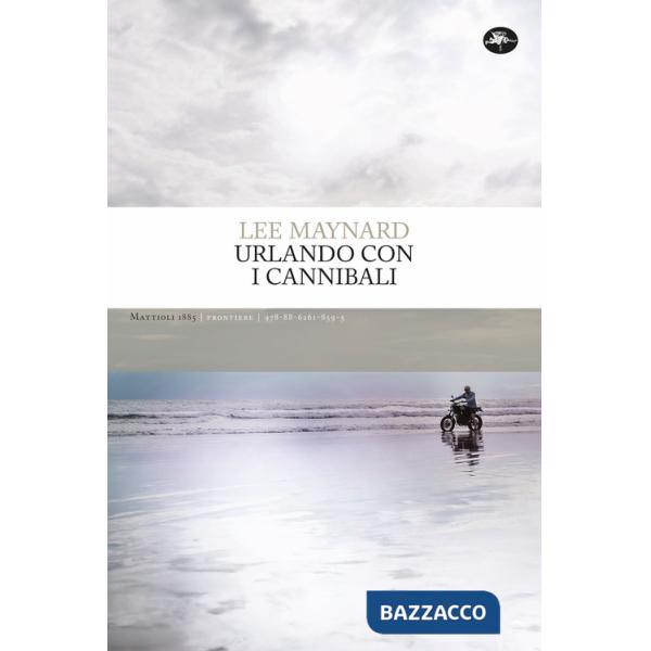 Urlando con i cannibali