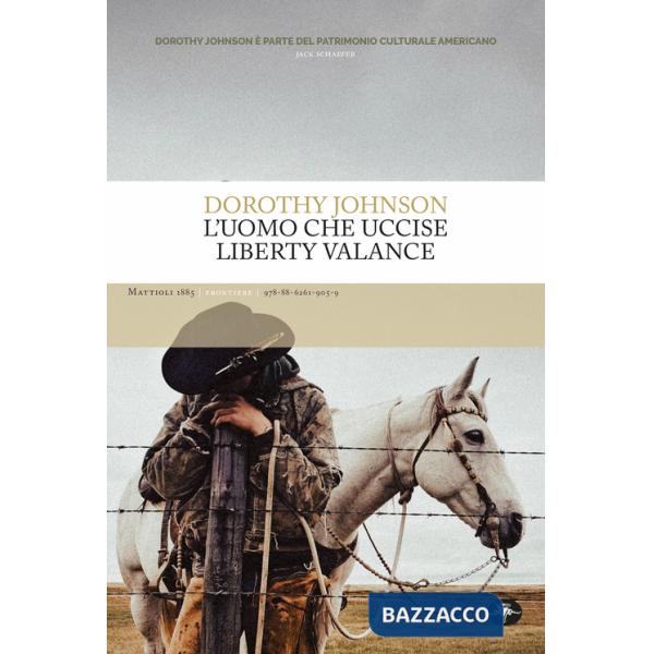 Uomo che uccise Liberty Valance (L')