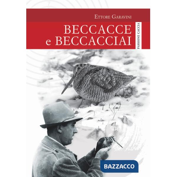 Beccacce e beccacciai