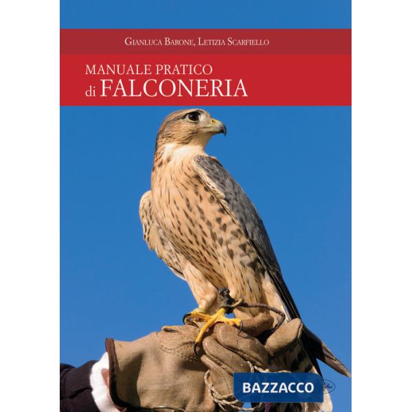 Manuale pratico di falconeria