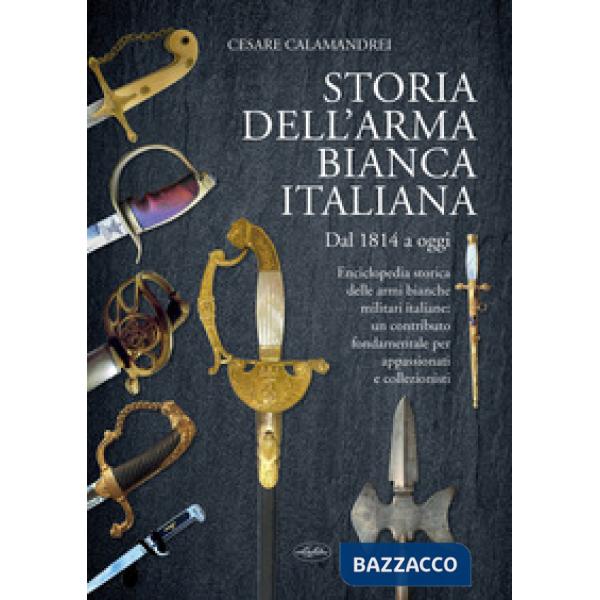 Storia dell'arma bianca italiana