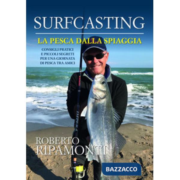 Surfcasting. La pesca dalla spiaggia