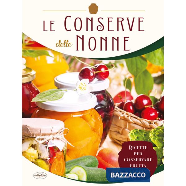 Conserve delle nonne (Le)