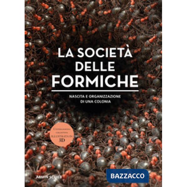 Società delle formiche. Ediz. a colori (La)