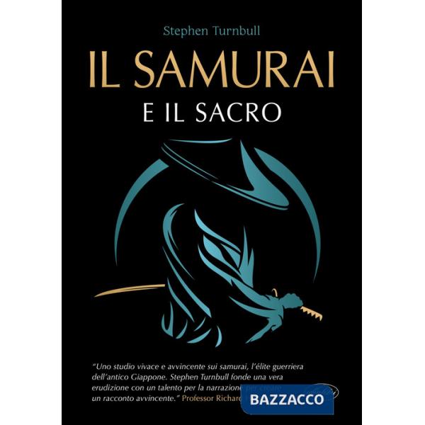 Samurai e il sacro (Il)