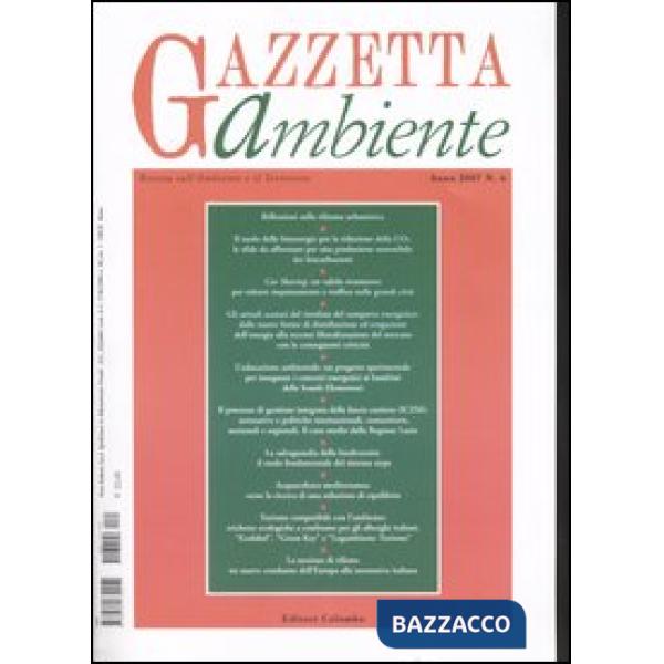 Gazzetta ambiente (2007). Vol. 6