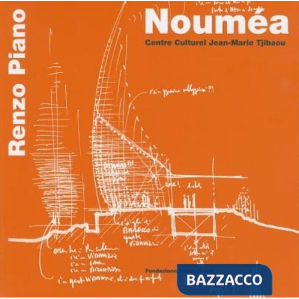 Nouméa. Centre culturel Jean-Marie Tjibaou. Ediz. italiana e inglese