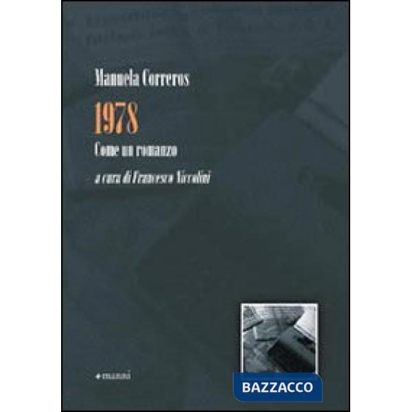 1978. Come un romanzo