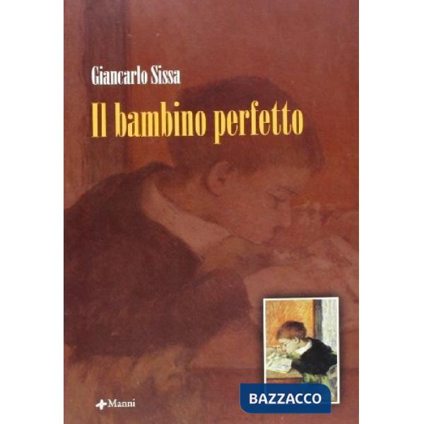 Bambino perfetto (Il)