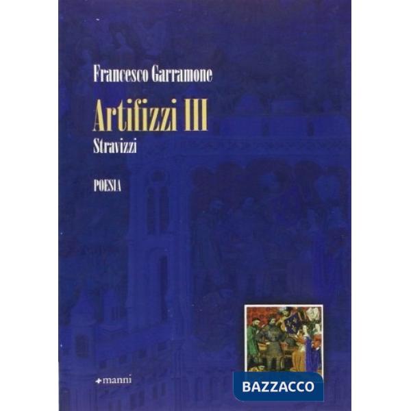 Artifizzi 3. Stravizzi