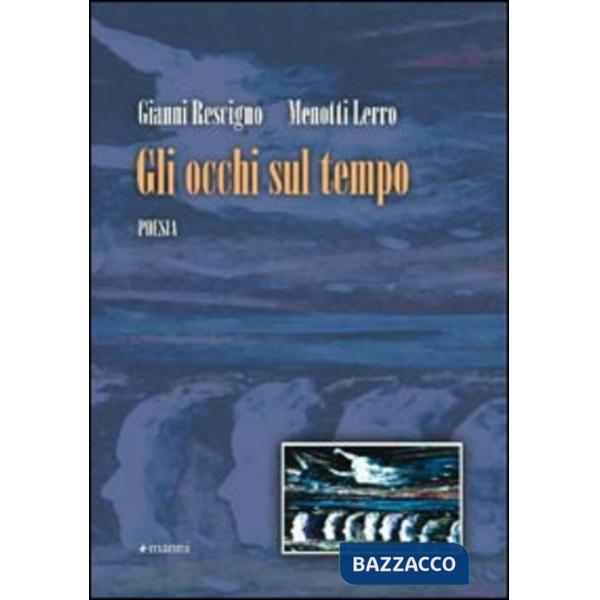 Occhi sul tempo (Gli)