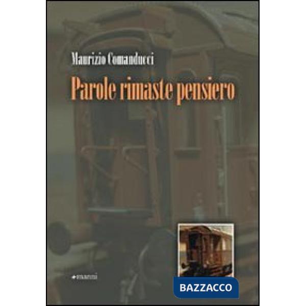 Parole rimaste pensiero