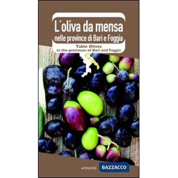 Oliva da mensa nelle province di Bari e Foggia (L')