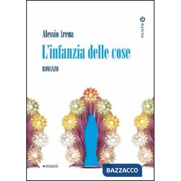 Infanzia delle cose (L')