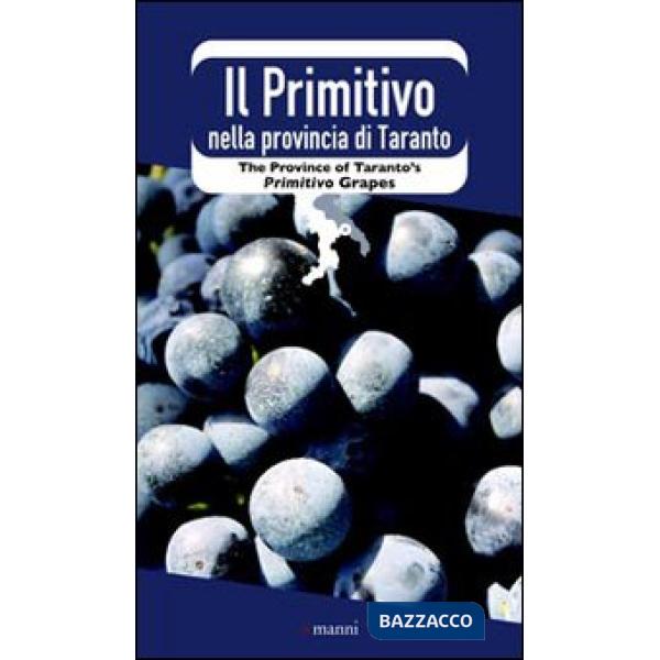 Primitivo nella provincia di Taranto (Il)