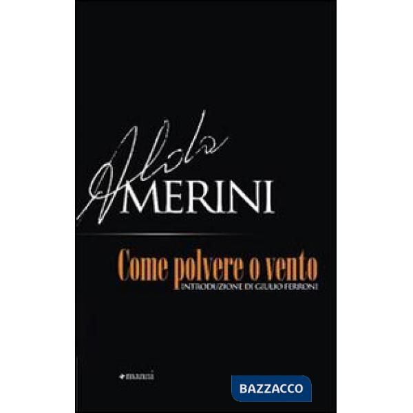 Come polvere o vento