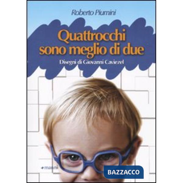 Quattrocchi son meglio di due. Ediz. illustrata