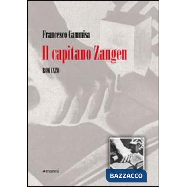 Capitano Zangen (Il)