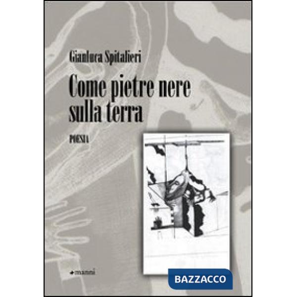 Come pietre nere sulla terra