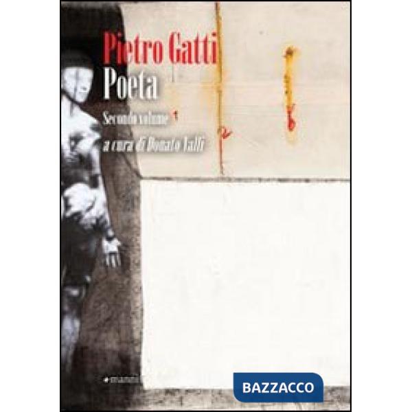 Pietro Gatti poeta. Vol. 2