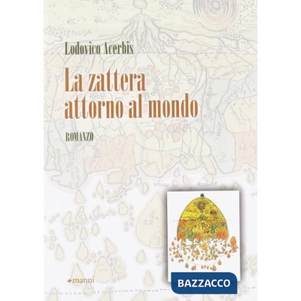 Zattera attorno al mondo (La)
