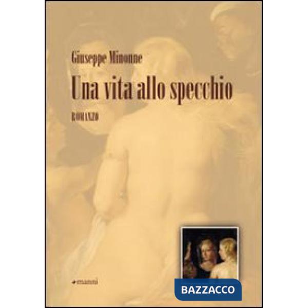 Vita allo specchio (Una)