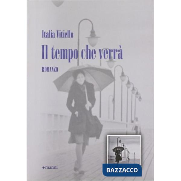 Tempo che verrà (Il)
