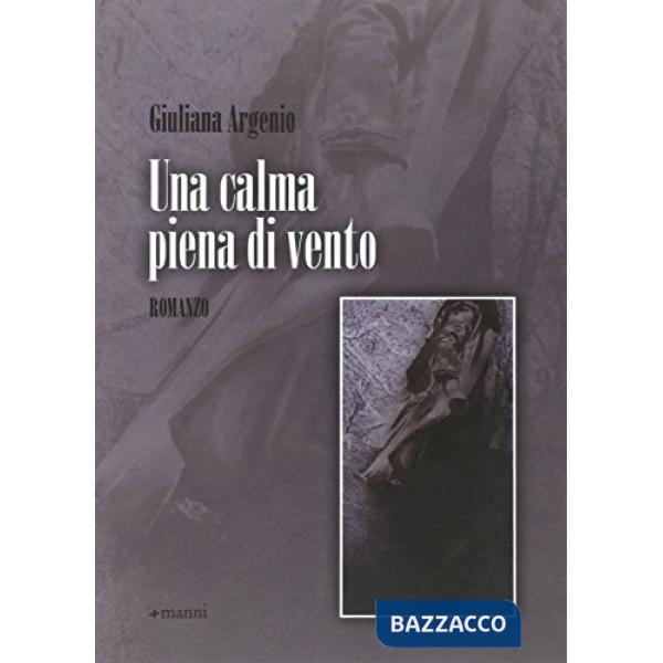 Calma piena di vento (Una)