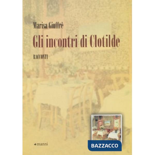 Incontri di Clotilde (Gli)