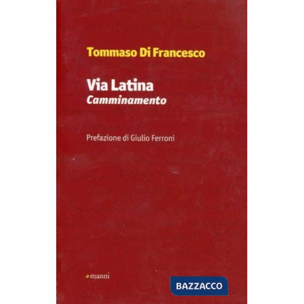 Via Latina. Camminamenti