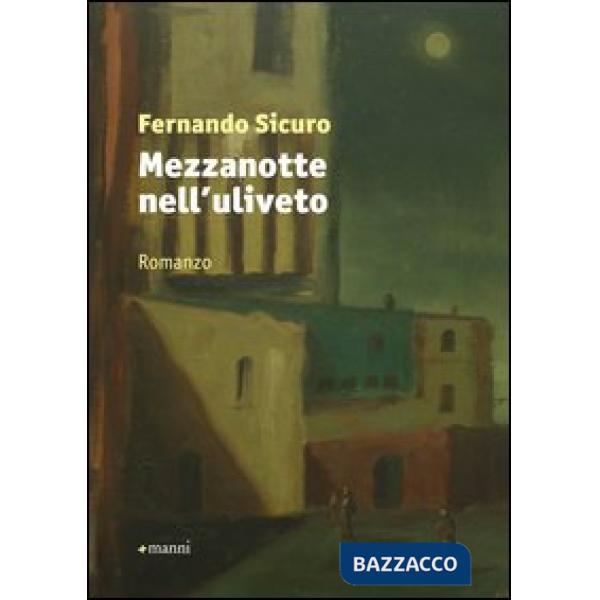 Mezzanotte nell'uliveto