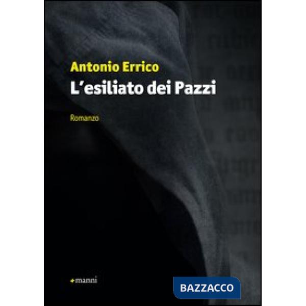 Esiliato dei pazzi (L')