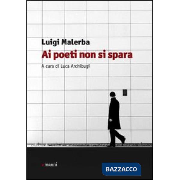 Ai poeti non si spara