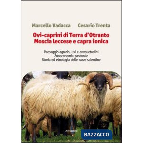 Ovi-caprini di terra d'Otranto. Moscia leccese e capra ionica