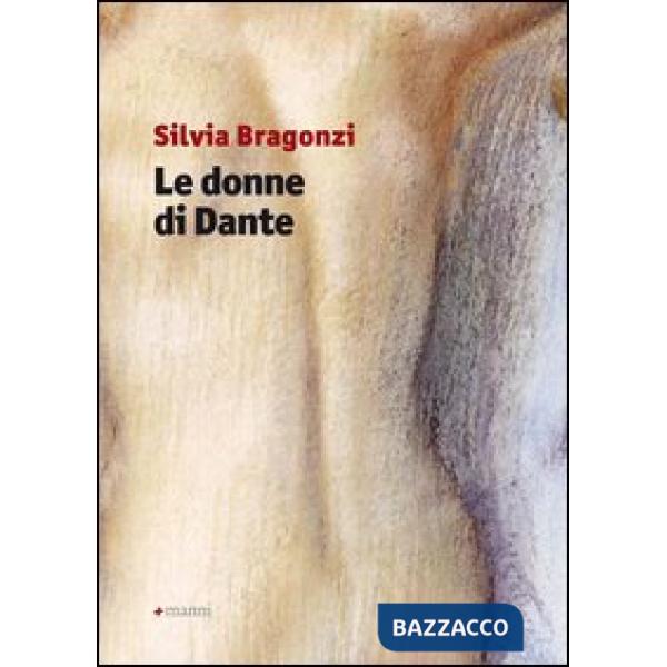 Donne di Dante (Le)