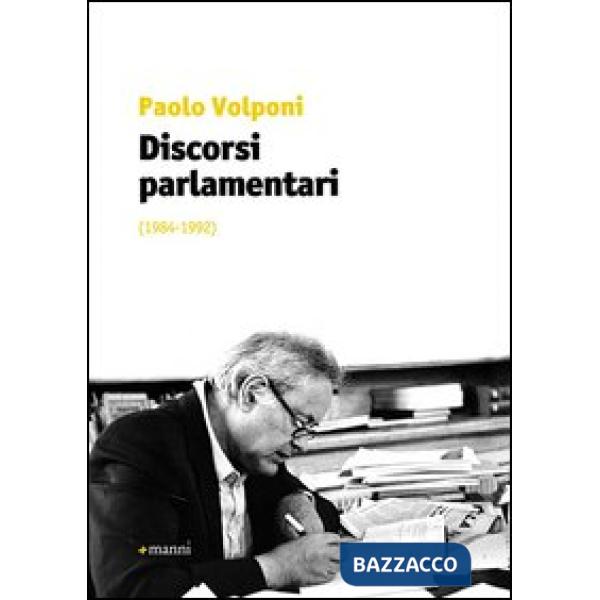 Discorsi parlamentari (1984-1992)